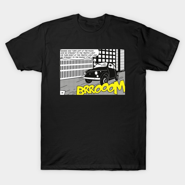 brrooom Fiat 500 T-Shirt by bworkdesign